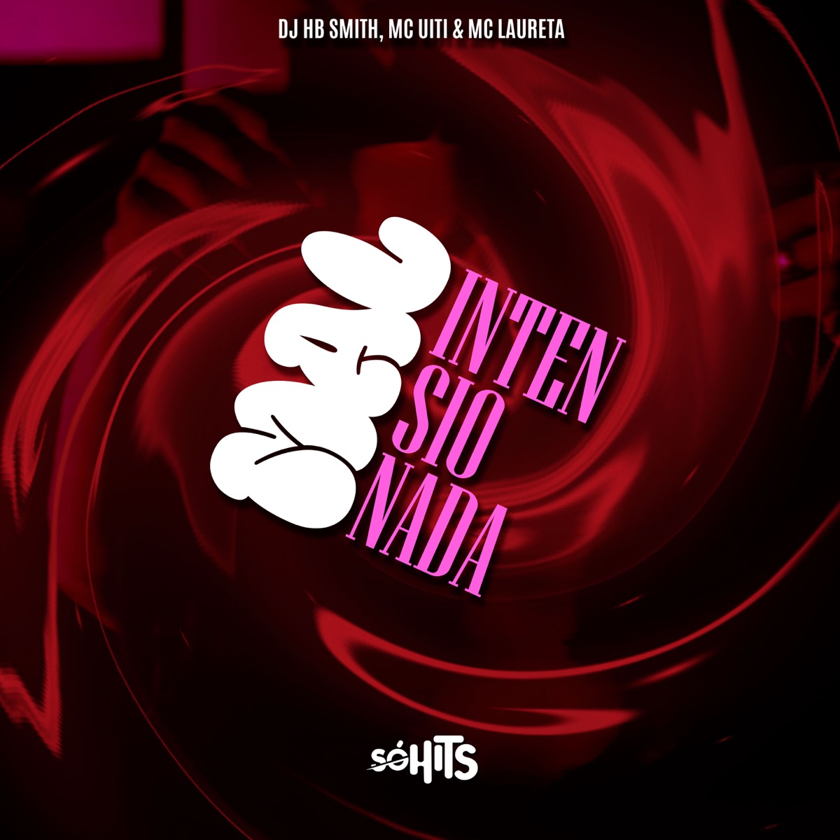 Mal Intencionada - Single by MC UITI, Mc Laureta & Dj Hb Smith album cover