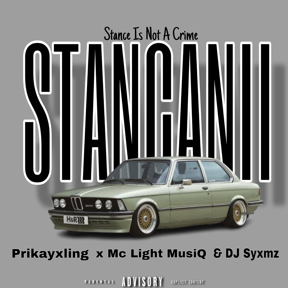 Stancanii - Single by Prikayxling, Mc Light Musiq013 & DJ Syxmz album cover