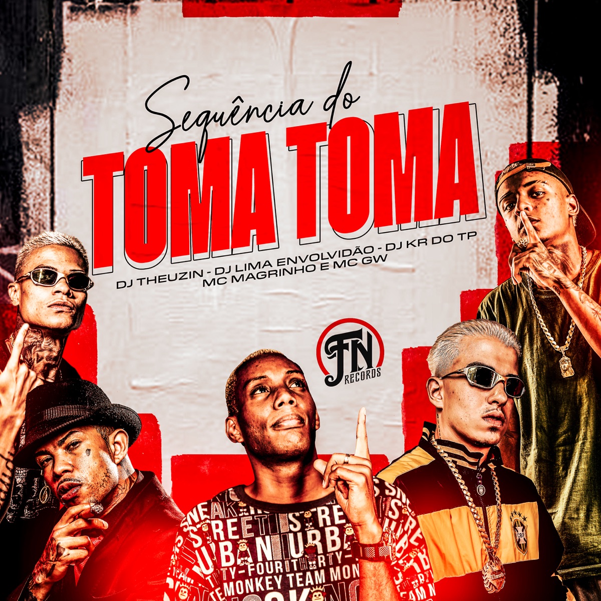 Sequência do Toma Toma (feat. MC Magrinho & MC GW) - Single by Dj Theuzin, DJ LIMA ENVOLVIDÃO & DJ KR DO TP album cover