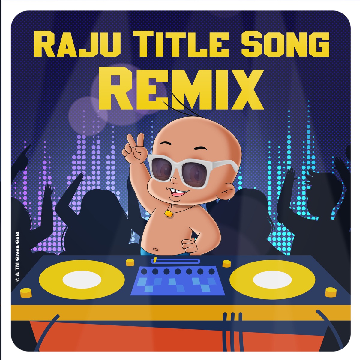 Raju Title Song (Remix) - Single by Chhota Bheem & Sabiya khan album cover