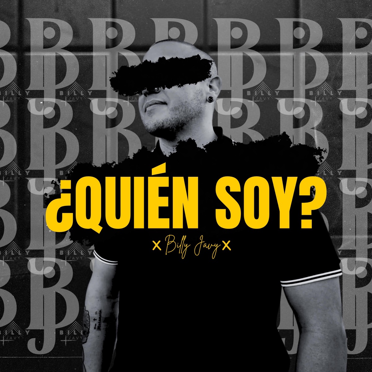¿QUIÉN SOY? - Single by Billy Javy album cover
