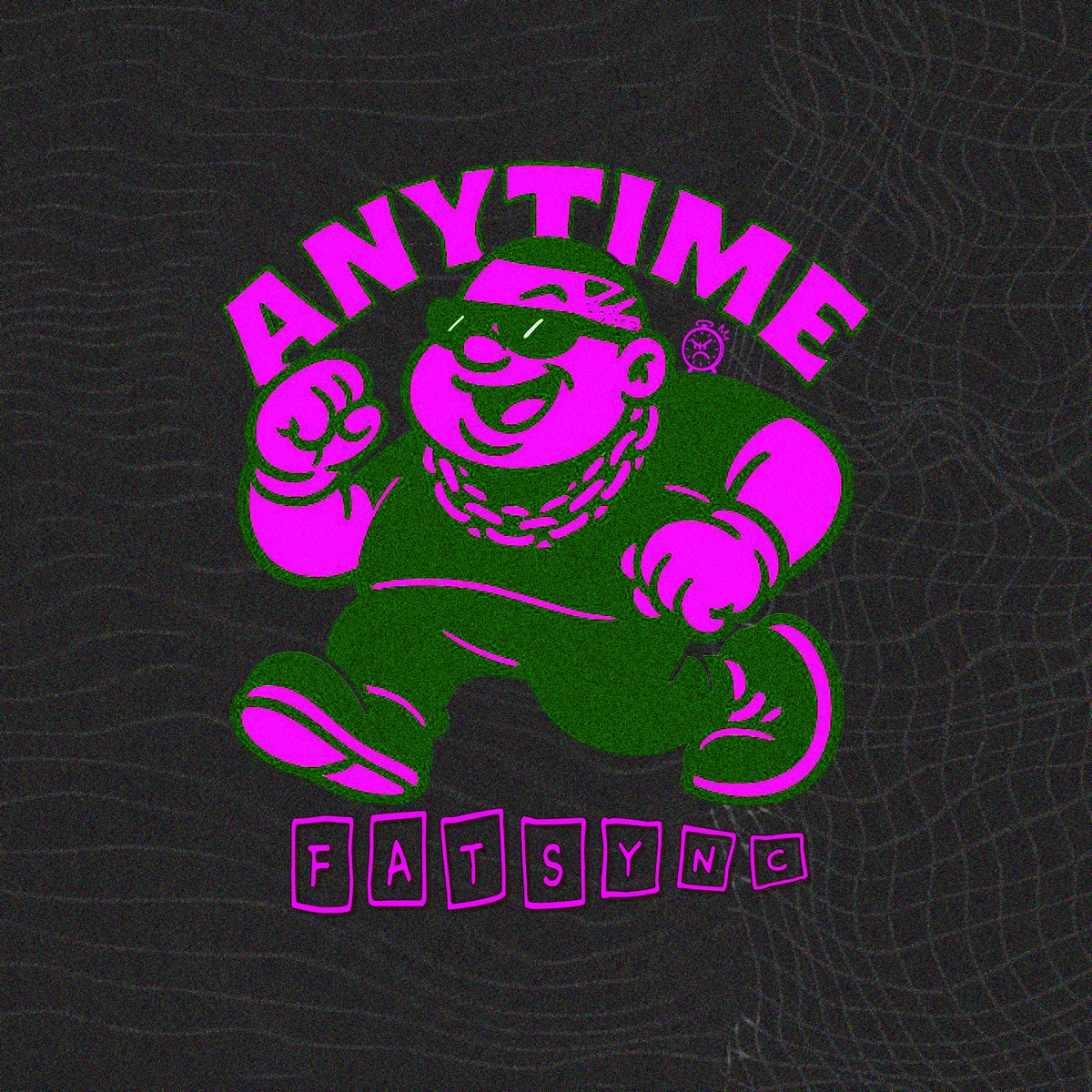 Anytime - Single by FatSync album cover
