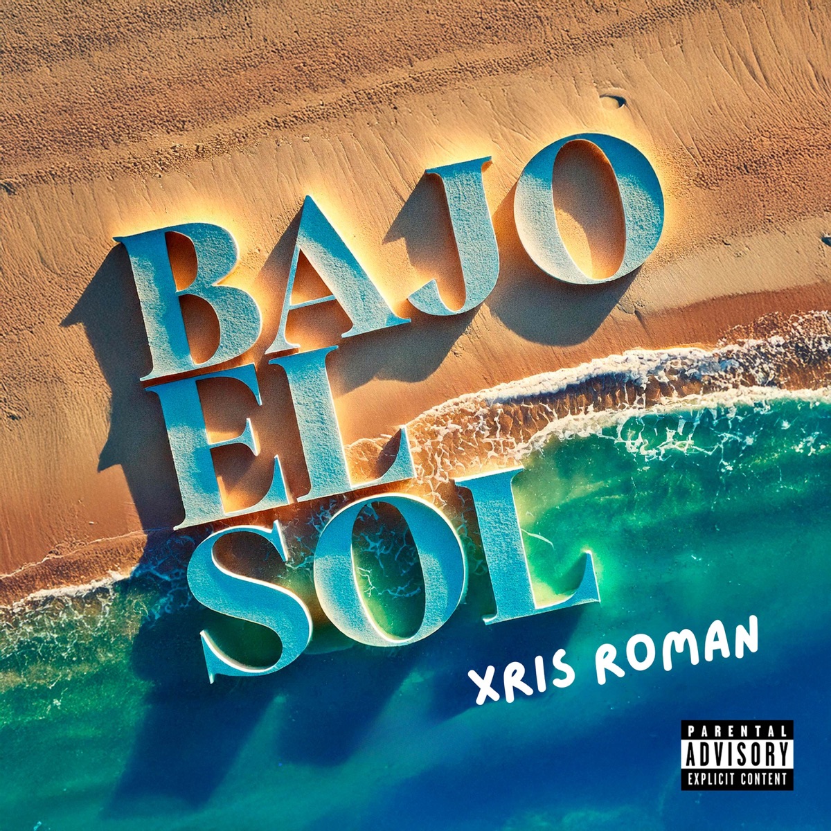 Bajo el Sol - Single by Xris Roman album cover