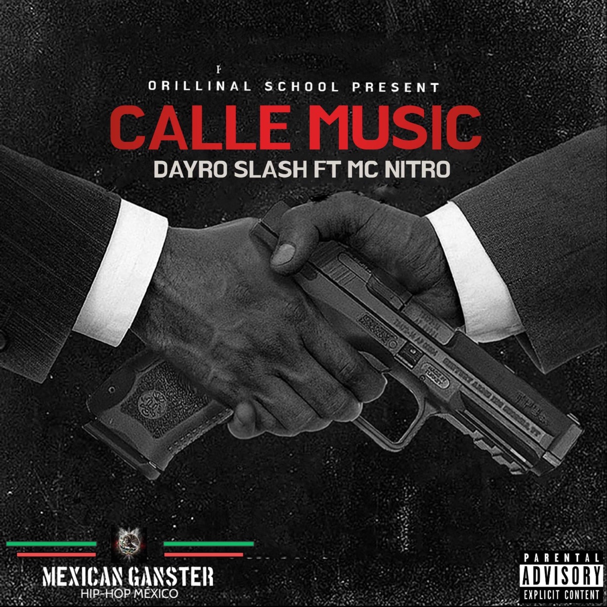 Calle music (feat. McNitro) [No apta para niños] - Single by @DayroSlash album cover
