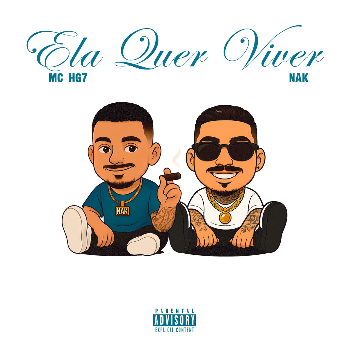 Ela quer viver - Single by NAK Original & MC HG7 OFICIAL album cover