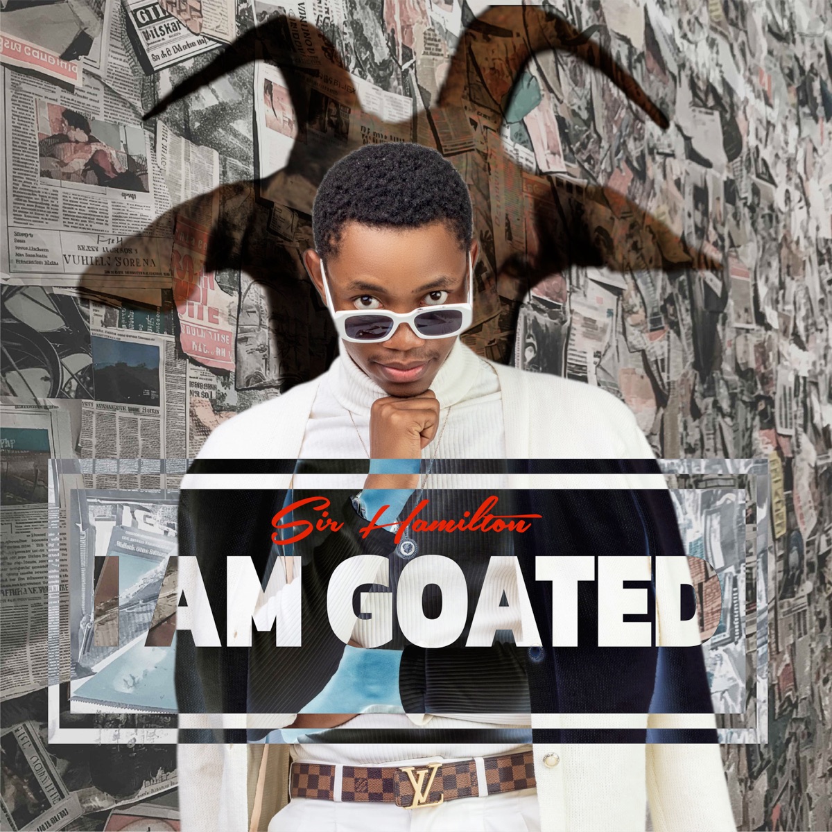 I Am Goated - Single by Sir Hamilton album cover
