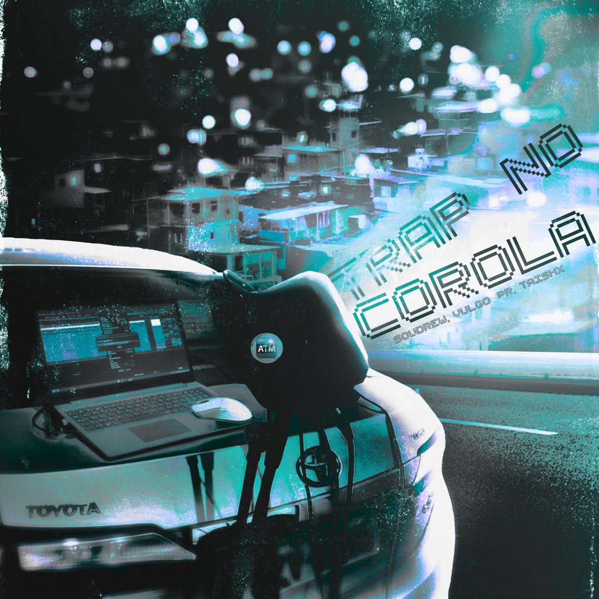 Trap no Corolla - Single by soudrew, Vulgo PR & Taishx album cover