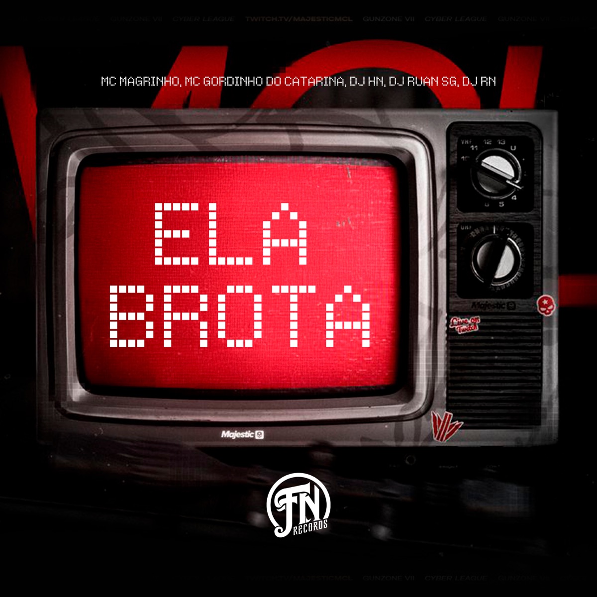 Ela Brota (feat. DJ RN) - Single by Mc Magrinho, Mc Gordinho do Catarina, DJ HN & DJ RUAN SG album cover
