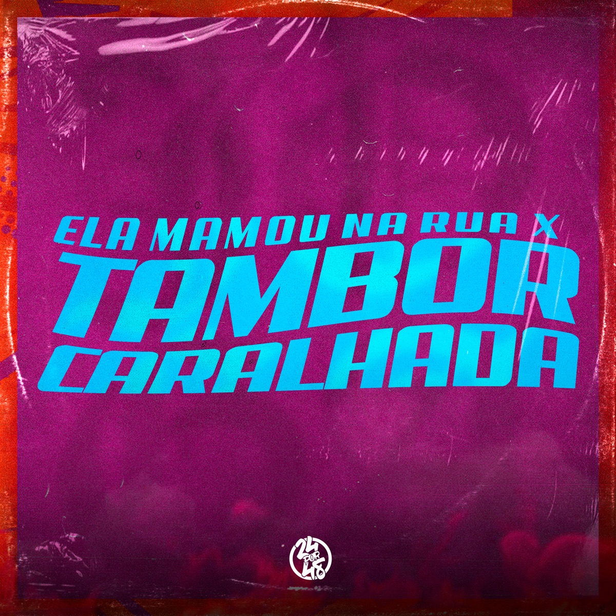 Ela Mamou na Rua X Tambor Caralhada - Single by Dj VN Maestro album cover