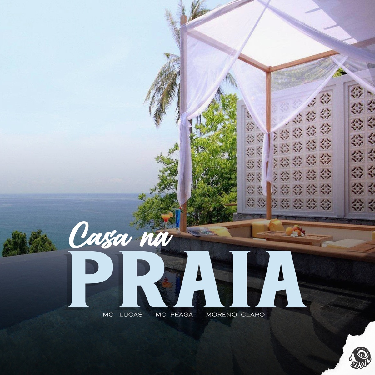 Casa na Praia - Single by MC LUCAS, MC PEAGA & Moreno Claro album cover