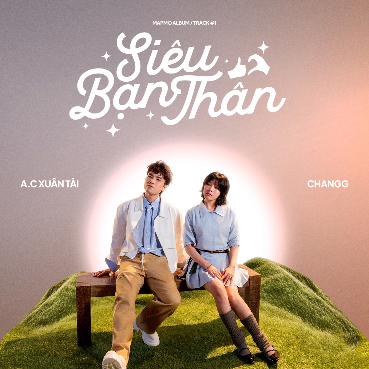 Siêu Bạn Thân (feat. Changg) - Single by A.C Xuân Tài album cover