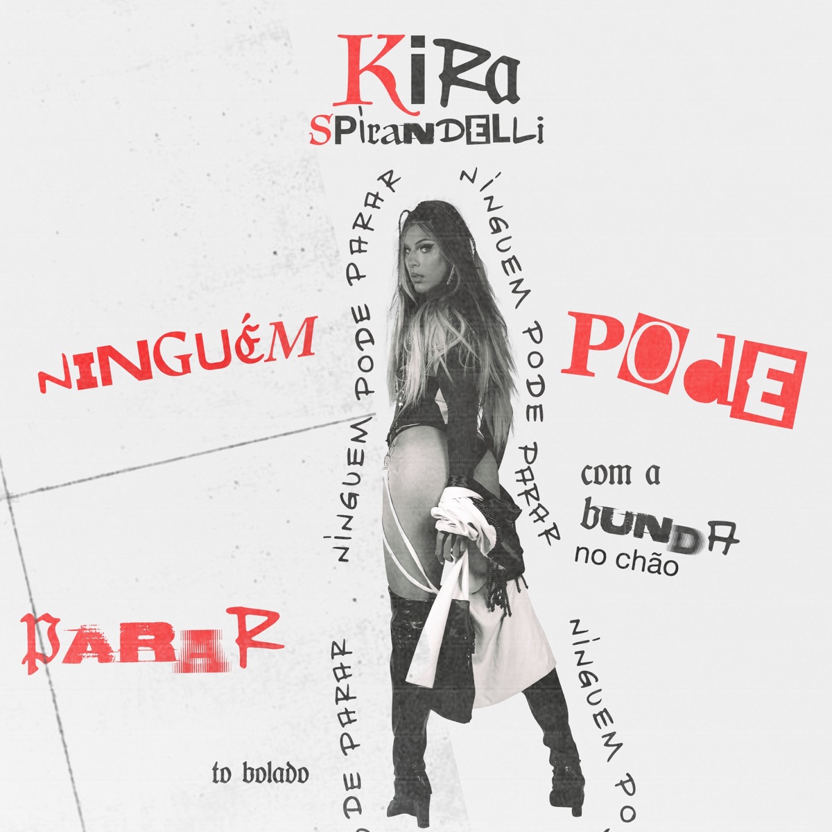 Ninguém Pode Parar - Single by Kira Spirandelli album cover
