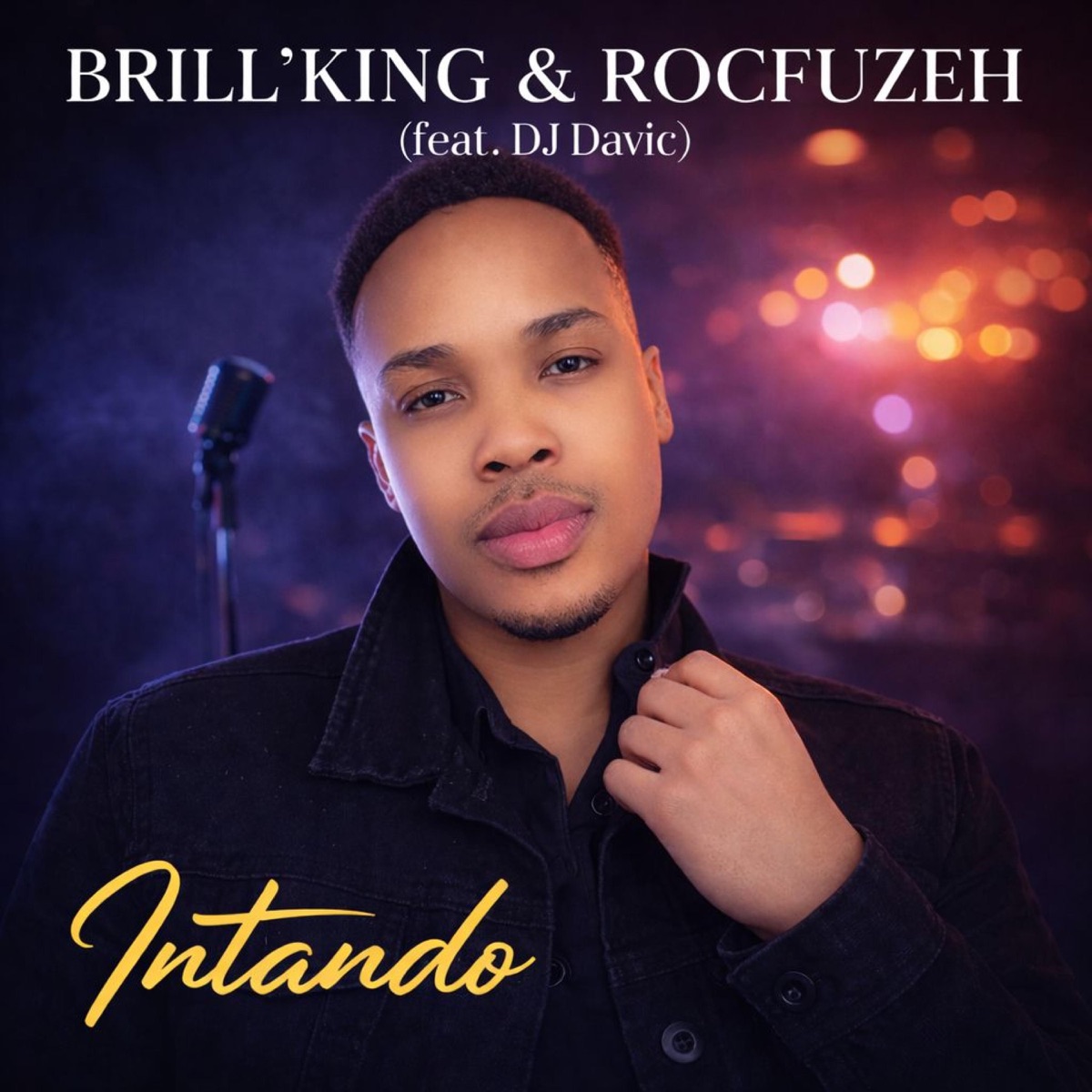 Intando (feat. Rocfuzeh & Dj davic) - Single by Brill'King album cover