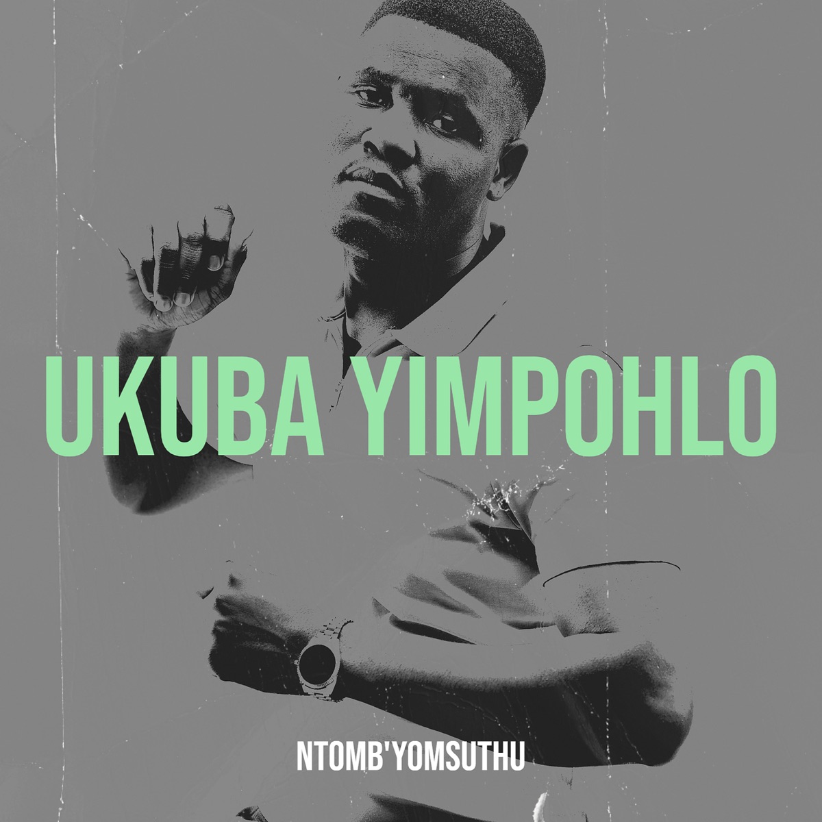 Ukuba Yimpohlo by Ntomb'Yomsuthu album cover