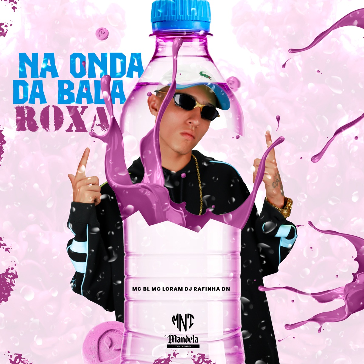 Na Onda da Bala Roxa - Single by MC BL & MC Loram album cover