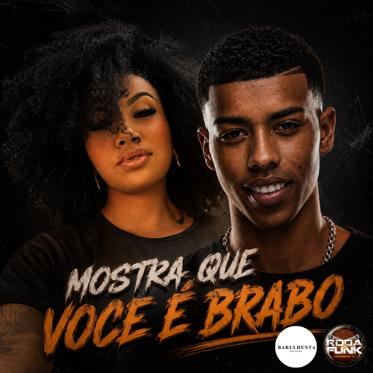 Mostra Que Você É Brabo - Single by Mc Thay RJ & Roda de Funk Oficial album cover