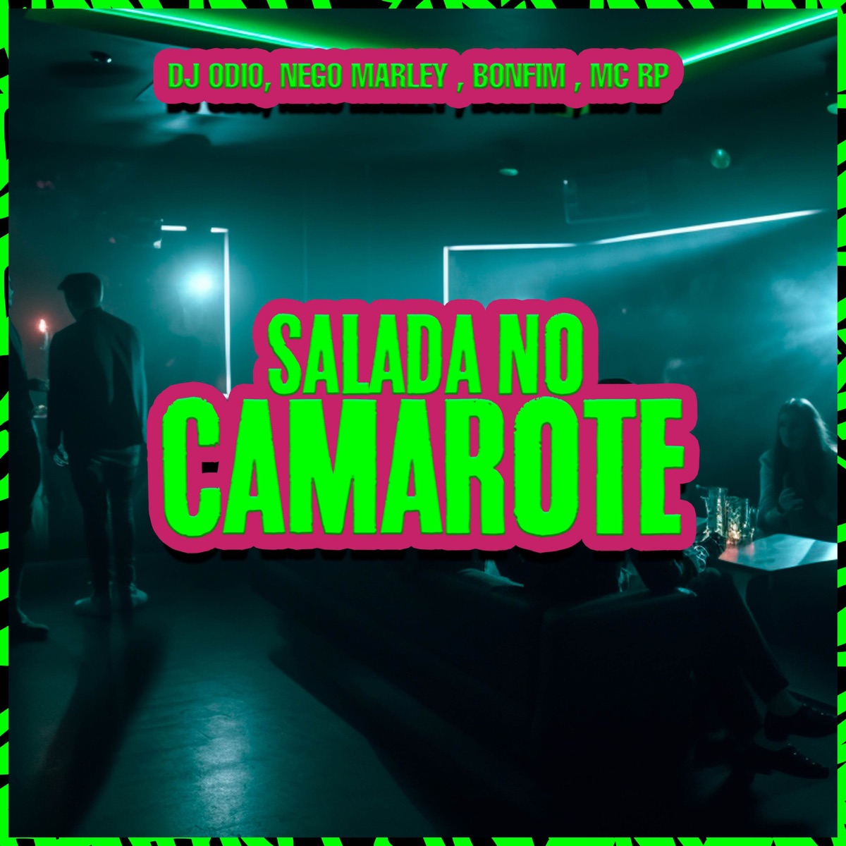 SALADA NO CAMAROTE (feat. Melloitb, Dj Odio & VH13ITB) - Single by Nego Marley, Bonfim & MC RP album cover