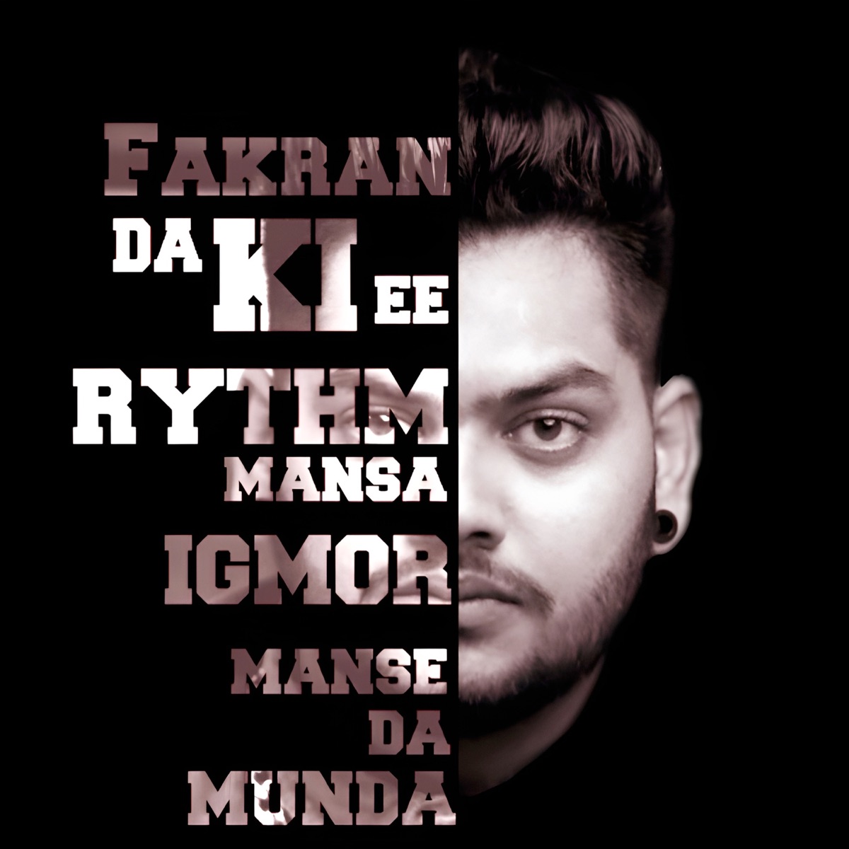 Fakran Da Ki Ee - Single by Rythm Mansa & IGMOR album cover