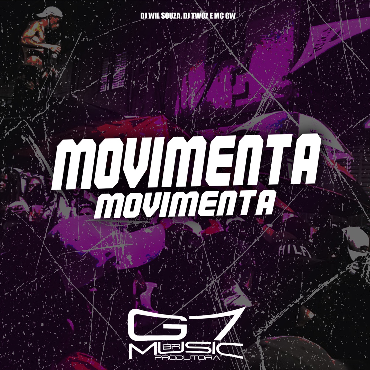 Movimenta Movimenta - Single by MC GW, Dj Wil Souza & DJ Twoz album cover