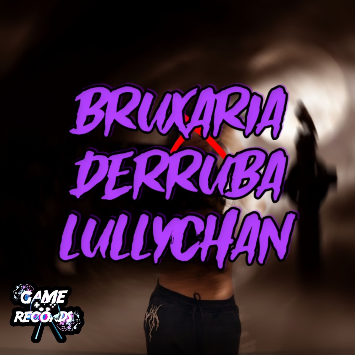 Bruxaria derruba Lullychan - Single by DJ DN 07, NavasMC Oficial & Game Records album cover