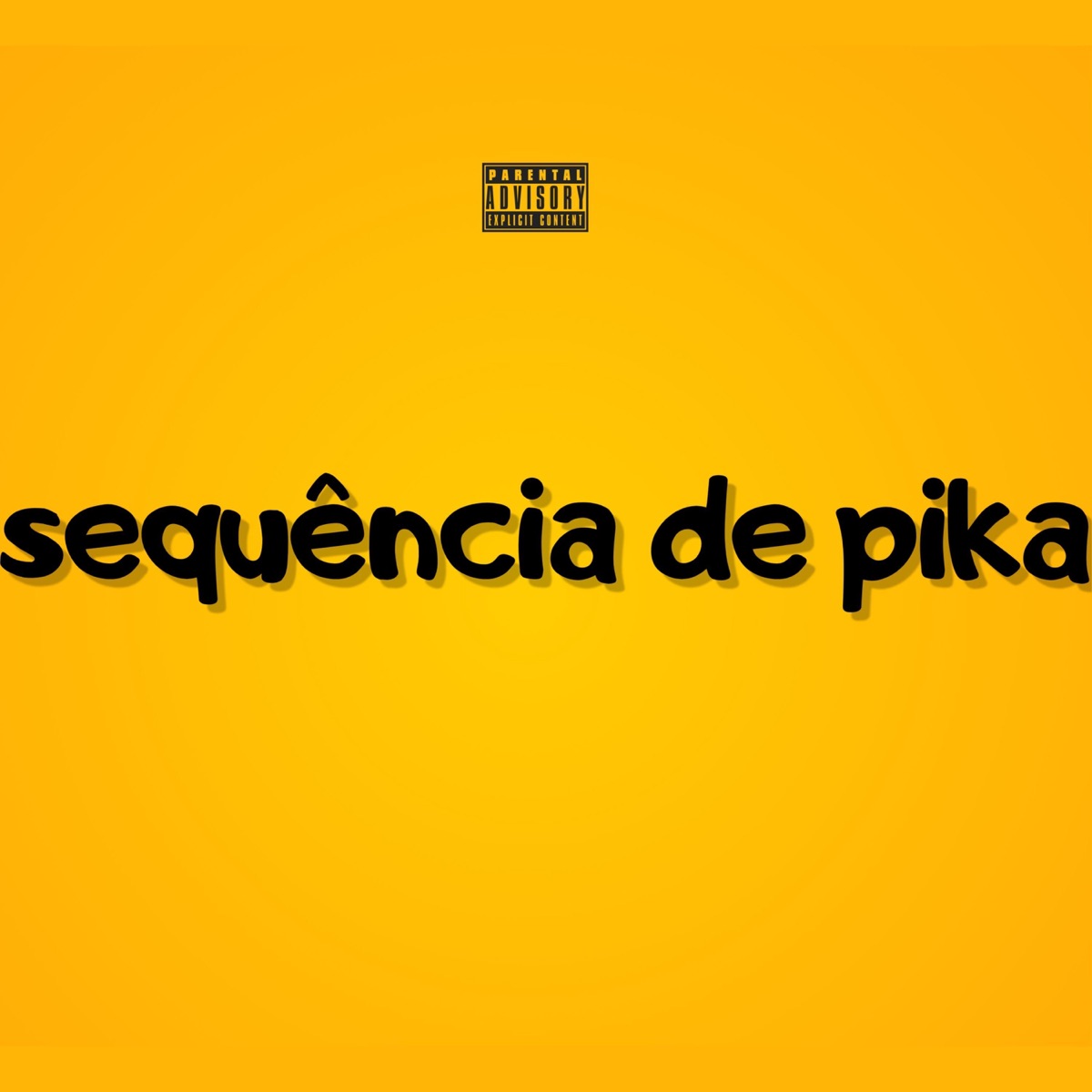 Sequência de Pika - Single by Mc meluh & Dj Felipe Amadeu album cover