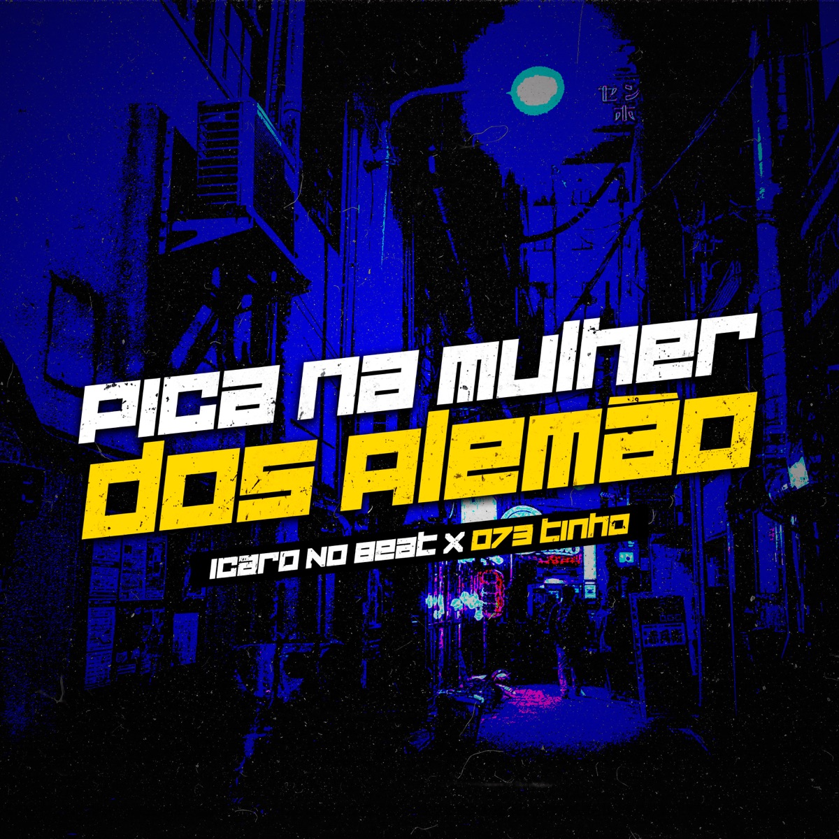 Pica Na Mulher dos Alemão - Single by Icaro No Beat & 073 Tinho album cover