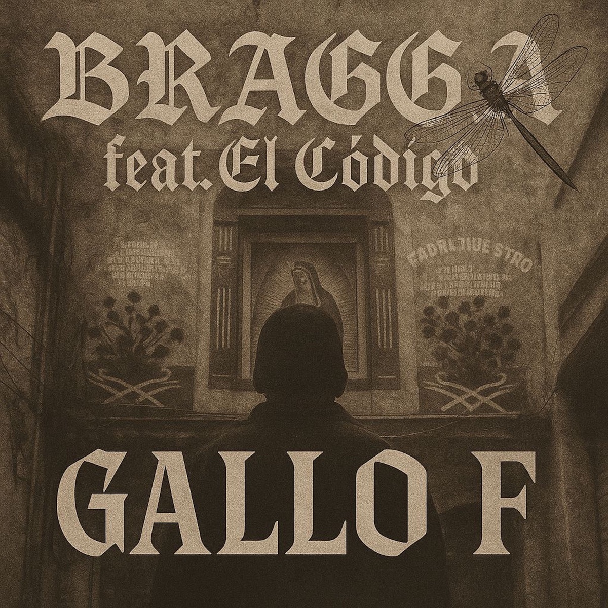 Gallo F (feat. EL CÓDIG0) - Single by Bragga album cover