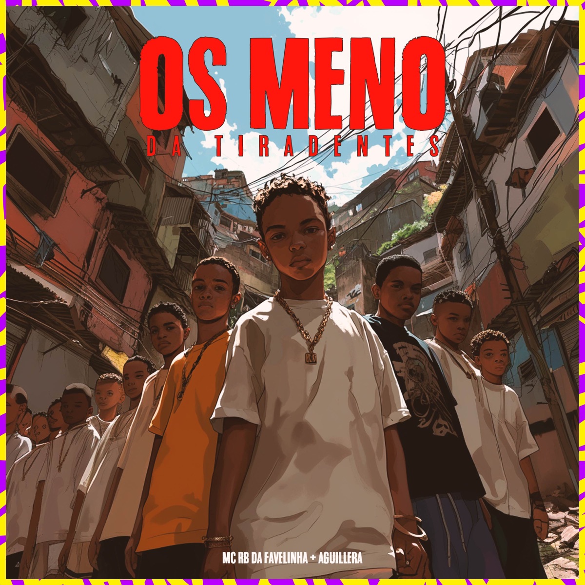Os Menó da Tiradentes - Single by Aguillera & MC RB da Favelinha album cover