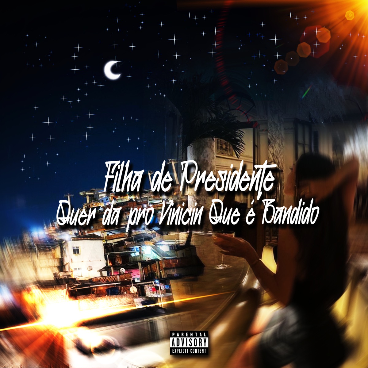 Filha de Presidente Quer da pro Vinicin Que É Bandido - Single by Dj Vinicin do Concórdia album cover