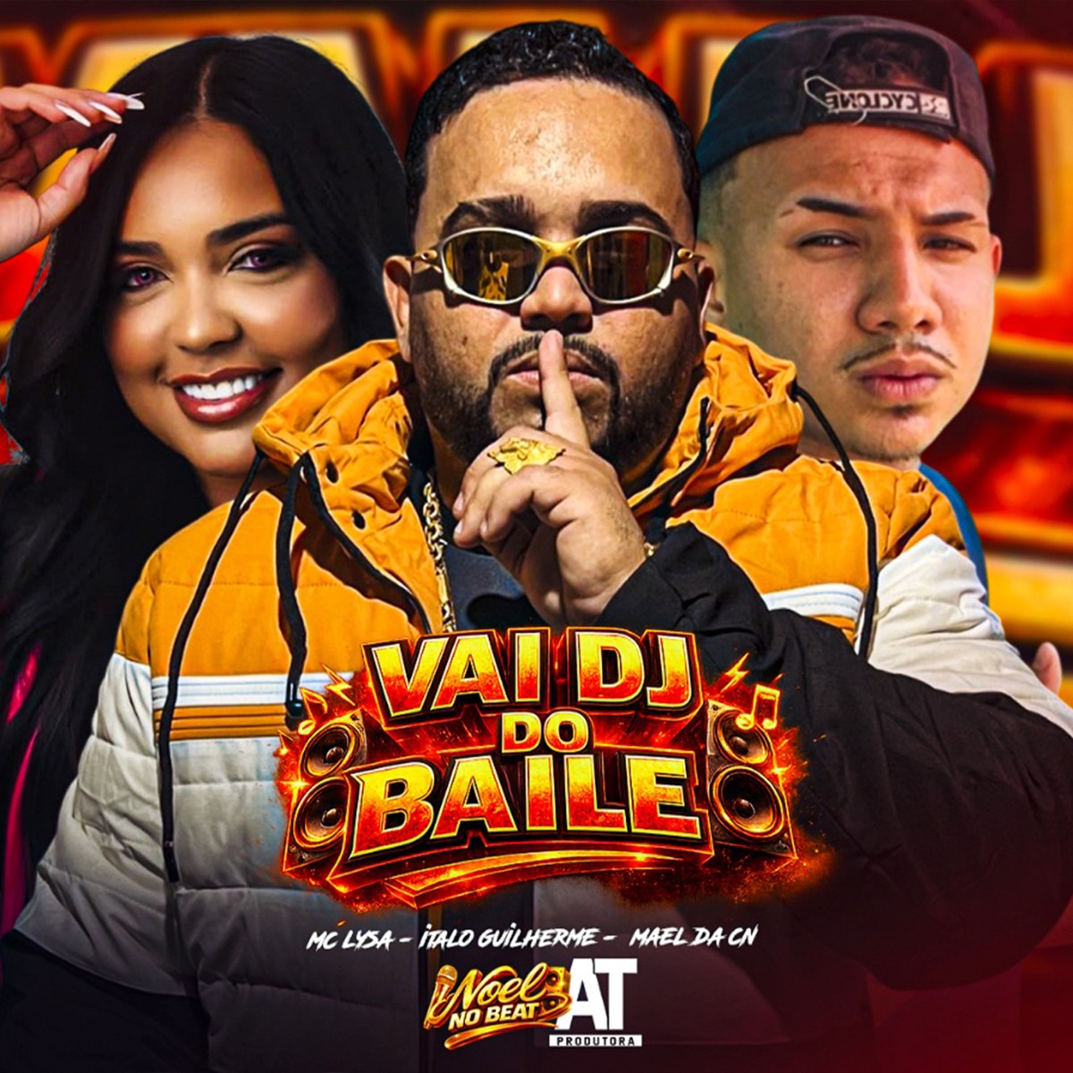 Vai Dj do Baile - Single by Mael da CN, Italo Guilherme & Mc Lysa album cover