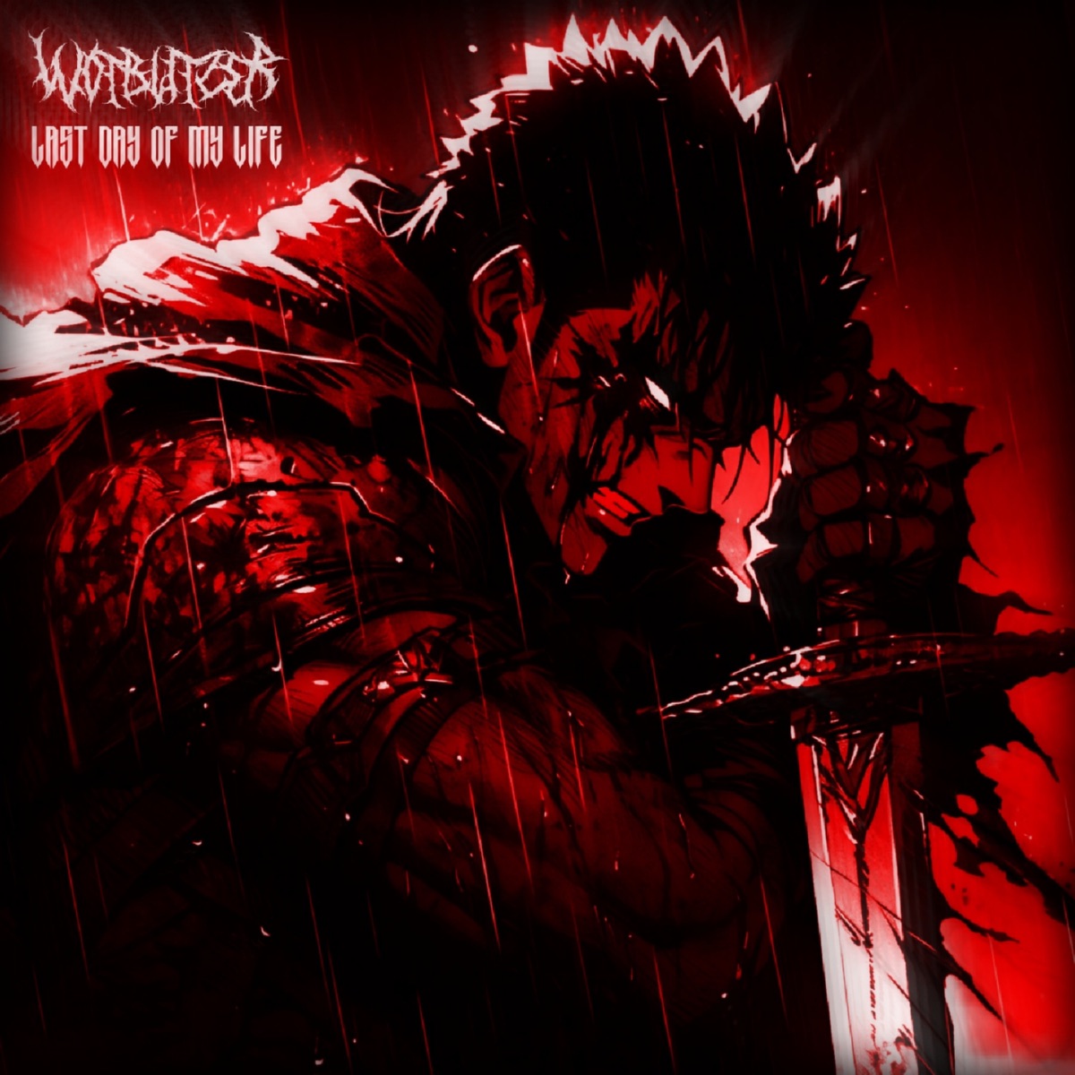 LAST DAY OF MY LIFE - Single by WoTBliTzEr album cover