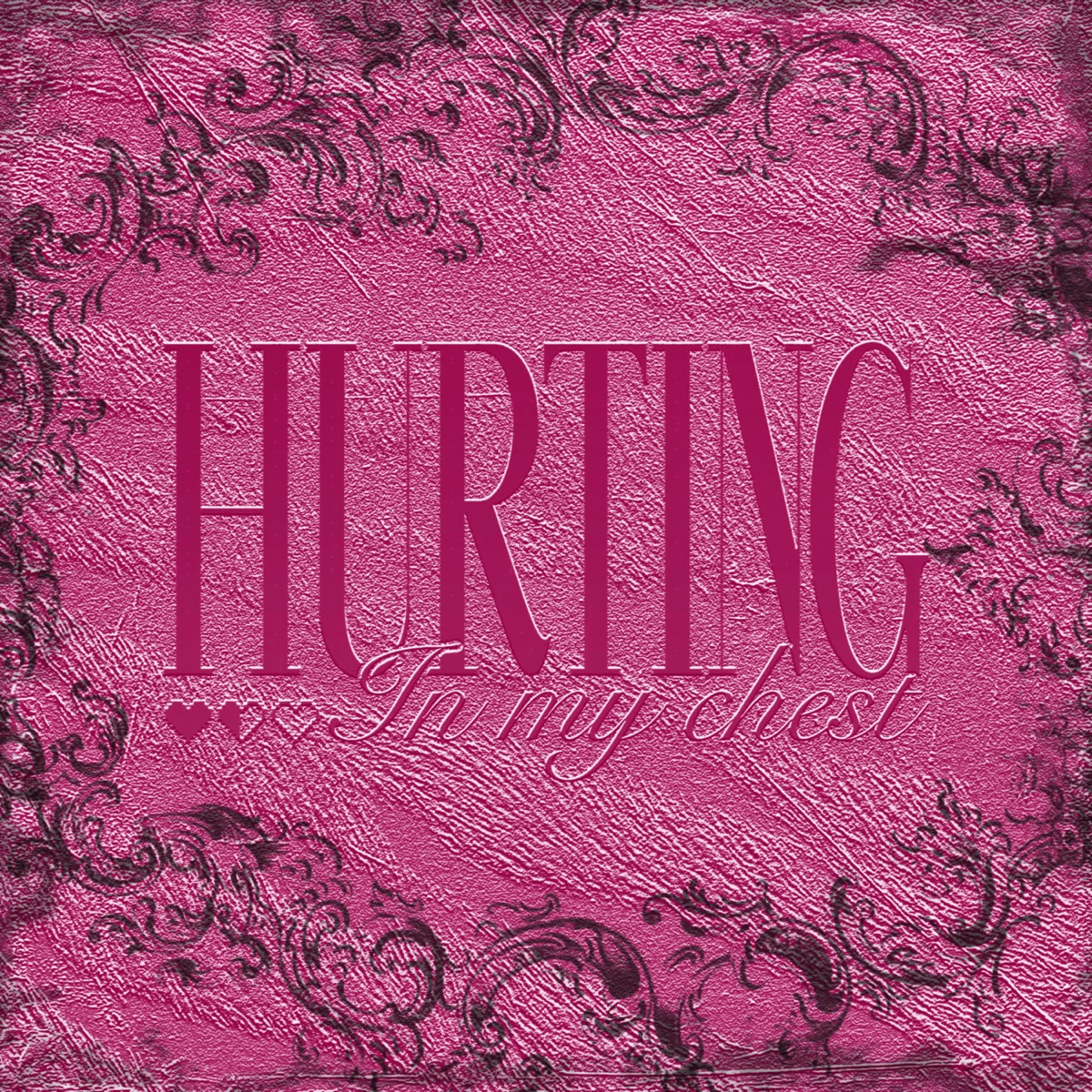 Hurting In my chest - Single by sxrkr album cover