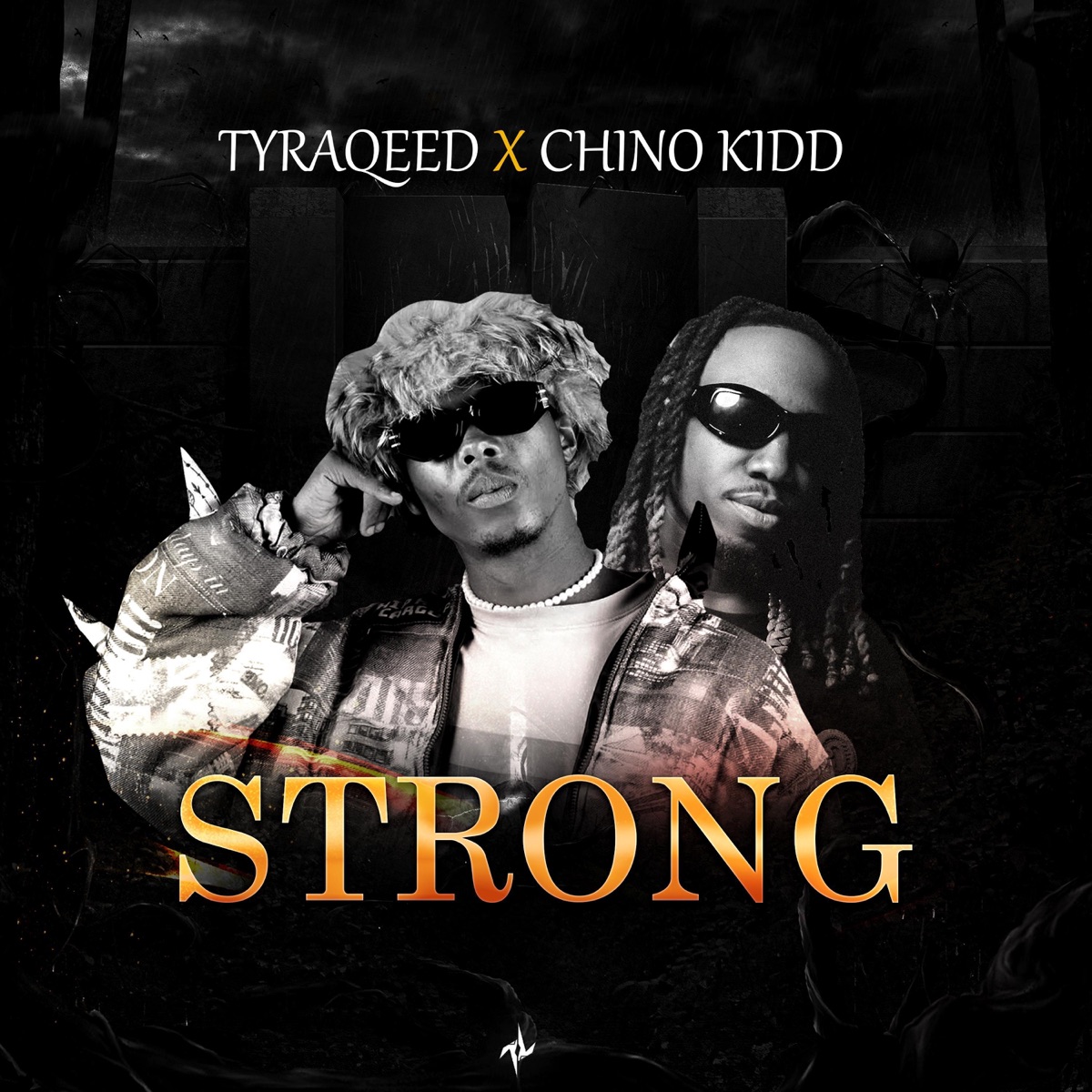 STRONG - Single by Tyraqeed album cover