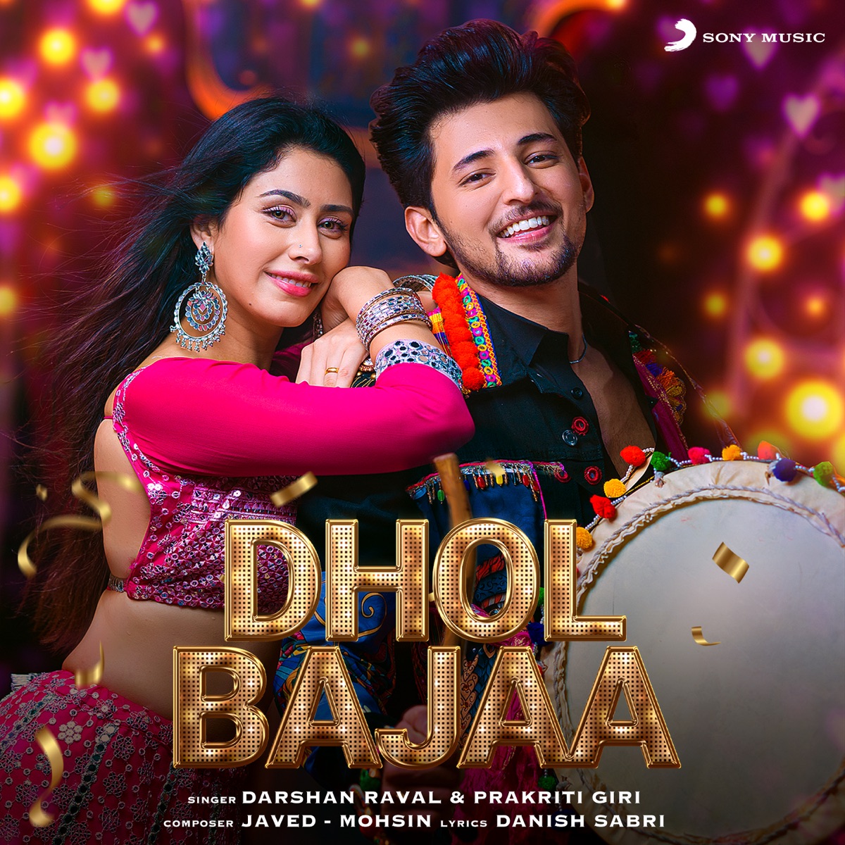 Dhol Bajaa - Single by Darshan Raval, Prakriti Giri & Javed Mohsin album cover