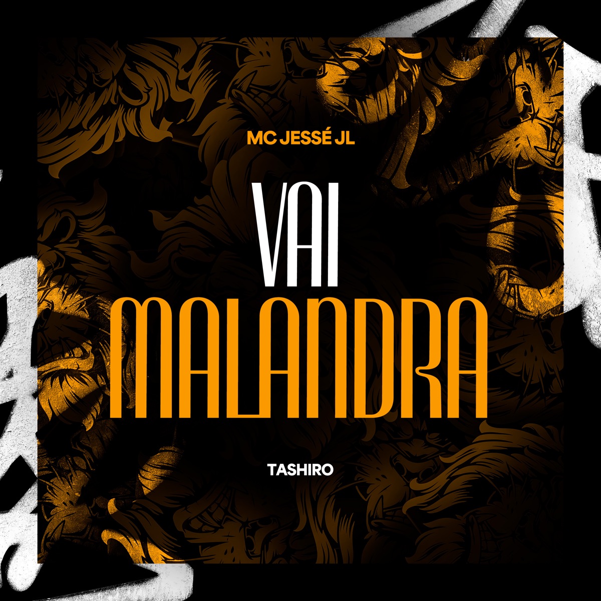 Vai Malandra (feat. Tashiro) - Single by MC JESSÉ JL album cover