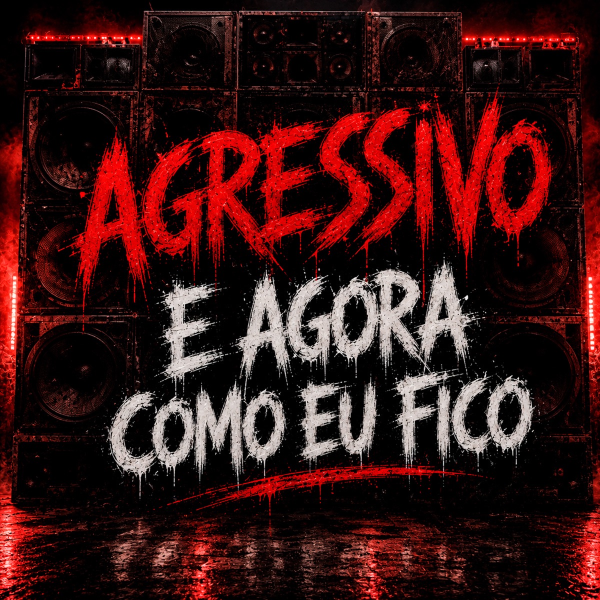 AGRESSIVO, e agora como eu fico - Single by Dj Lex Barulhento & Mc Vigarista album cover