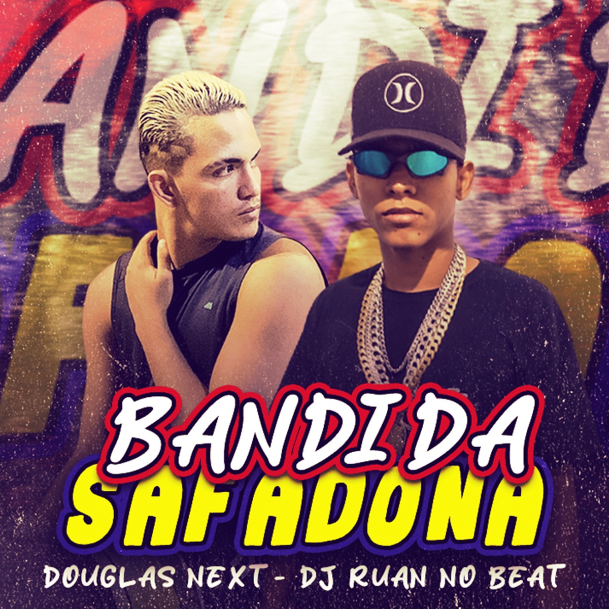 Bandida Safadona - Single by Douglas Next & DJ Ruan no Beat album cover