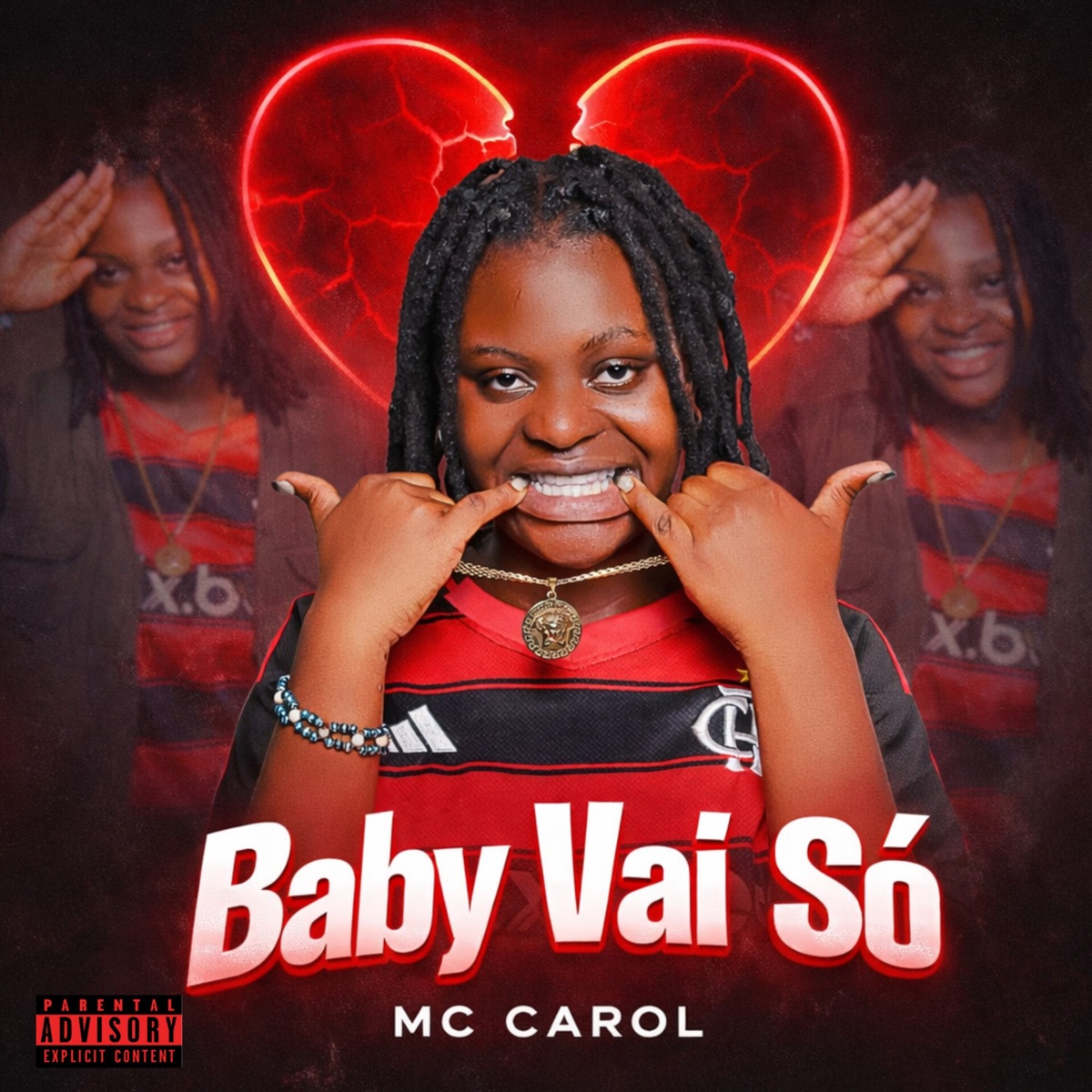 Baby Vai Só - Single by MC Carol album cover
