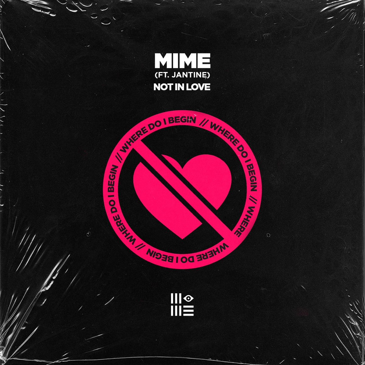 NOT IN LOVE - Single by MIME & Petie album cover