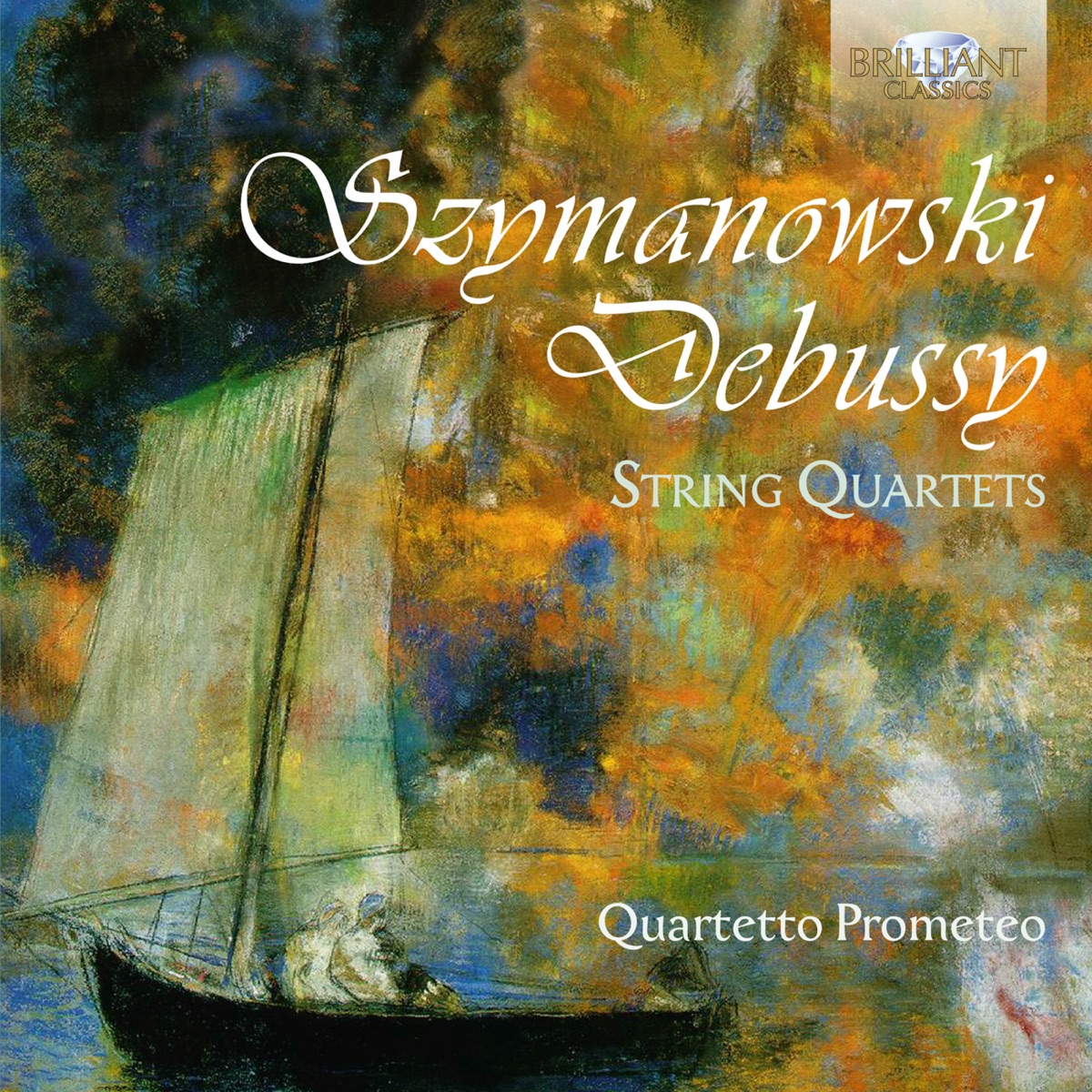 Szymanowski & Debussy: String Quartets by Quartetto Prometeo album cover