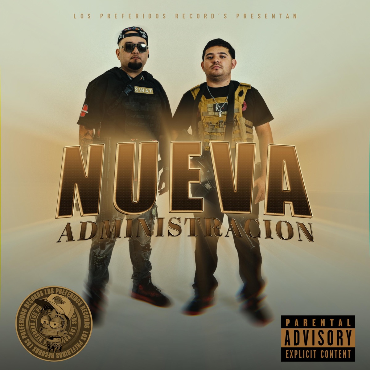 Nueva Administracion - Single by JSL Joosel, CB Flows Equipo Belico & Los Preferidos Records album cover