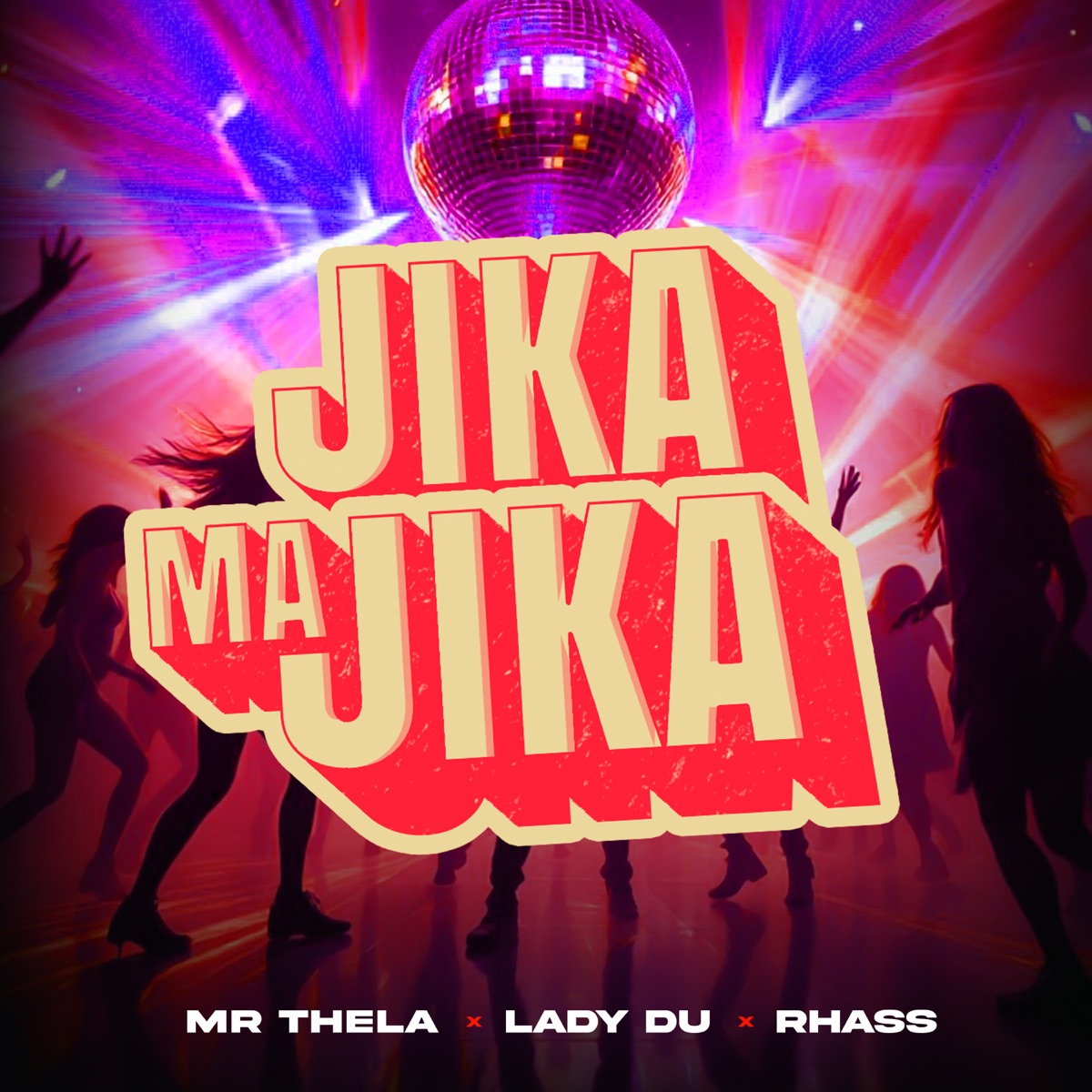 Jika Majika - Single by Mr Thela, Lady Du & Rhass album cover