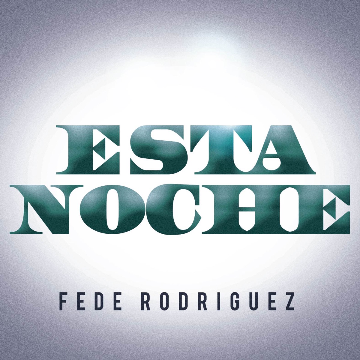 Esta Noche - Single by Fede Rodriguez album cover