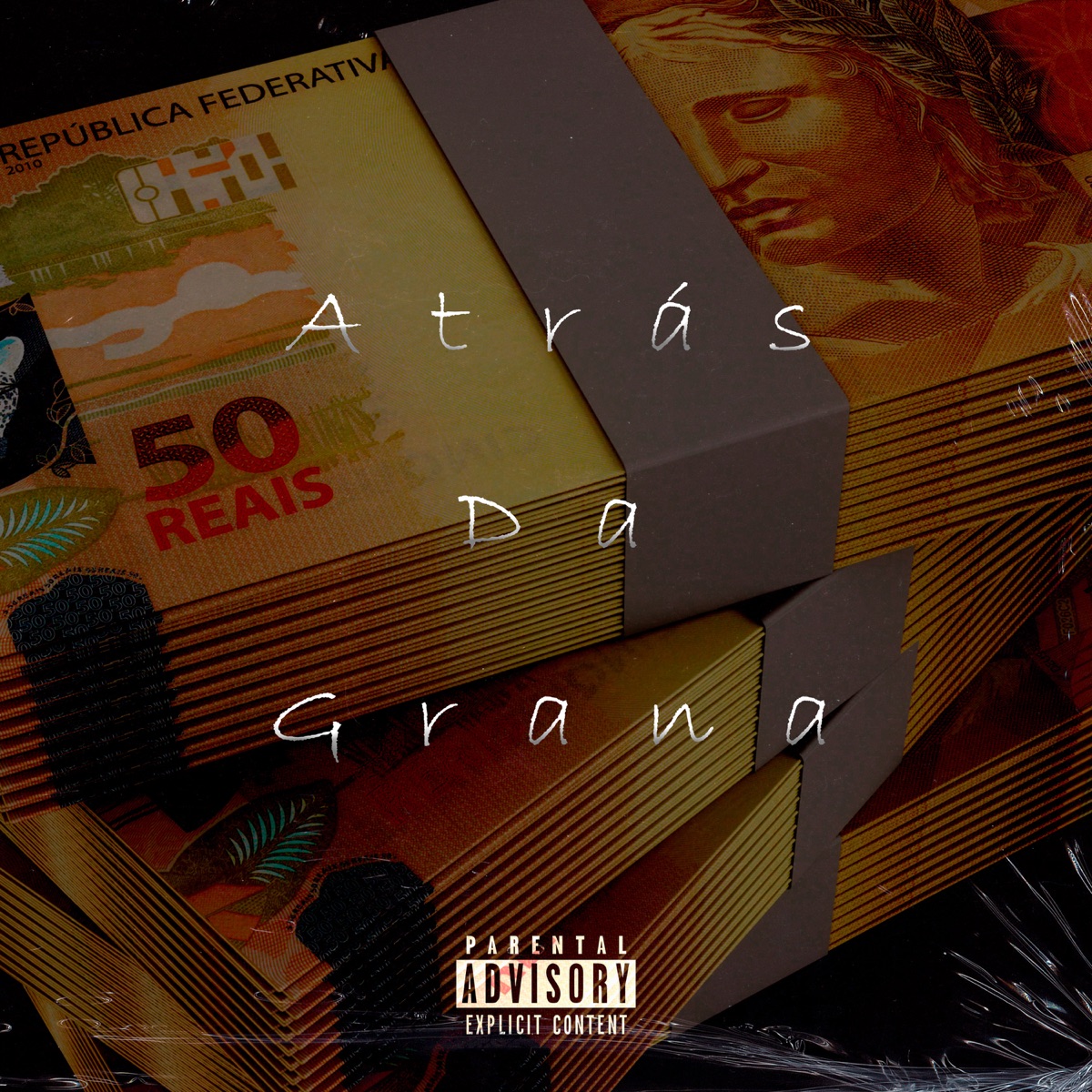 Atrás da Grana (feat. LilOneNoBeat) - Single by GoldNo & Dj Perna Da z.o album cover