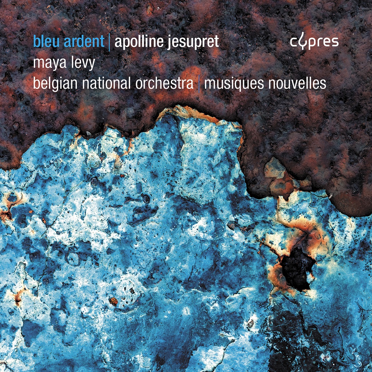 Jesupret: Bleu Ardent by Apolline Jesupret, Maya Levy & Musiques Nouvelles album cover
