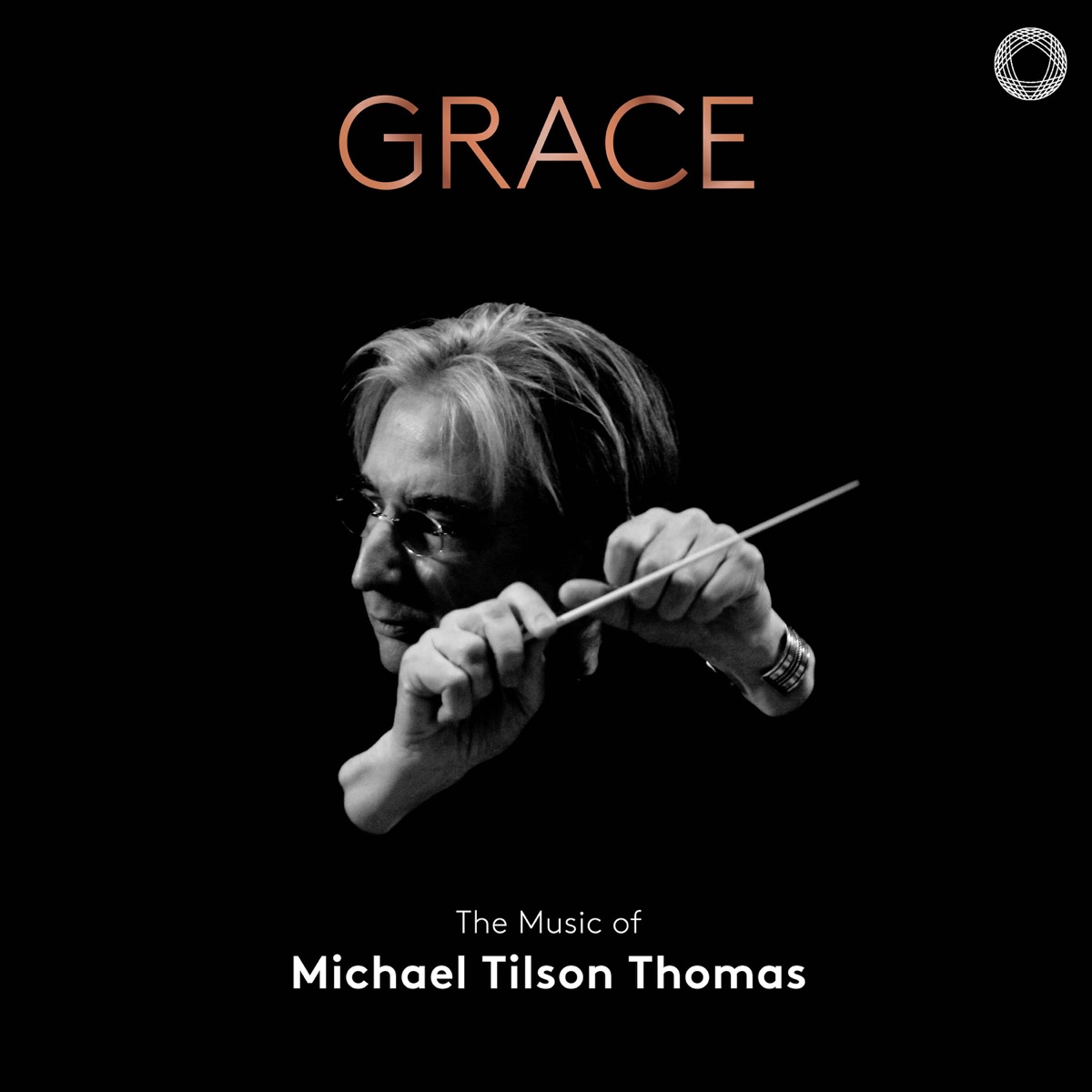 Grace: The Music of Michael Tilson Thomas by San Francisco Symphony, Michael Tilson Thomas, Bay Brass, New World Symphony, Isabel Leonard, Audra McDonald, Renée Fleming & Jean-Yves Thibaudet album cover