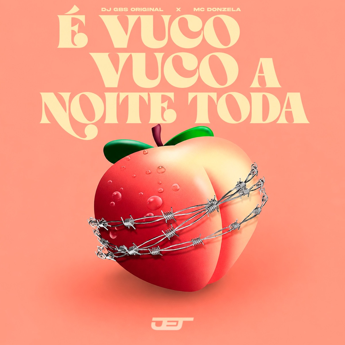 É VUCO VUCO A NOITE TODA - Single by DJ Gbs Original & MC Donzela album cover