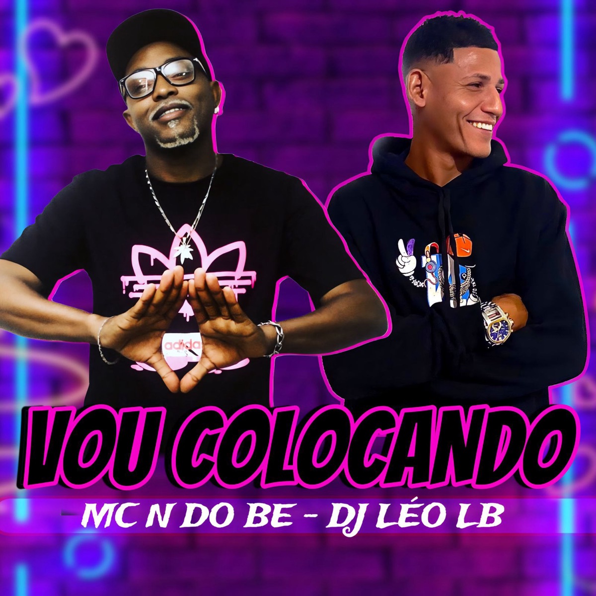 Vou Colocando - Single by Mc NdoBê & DJ LÉO LB album cover