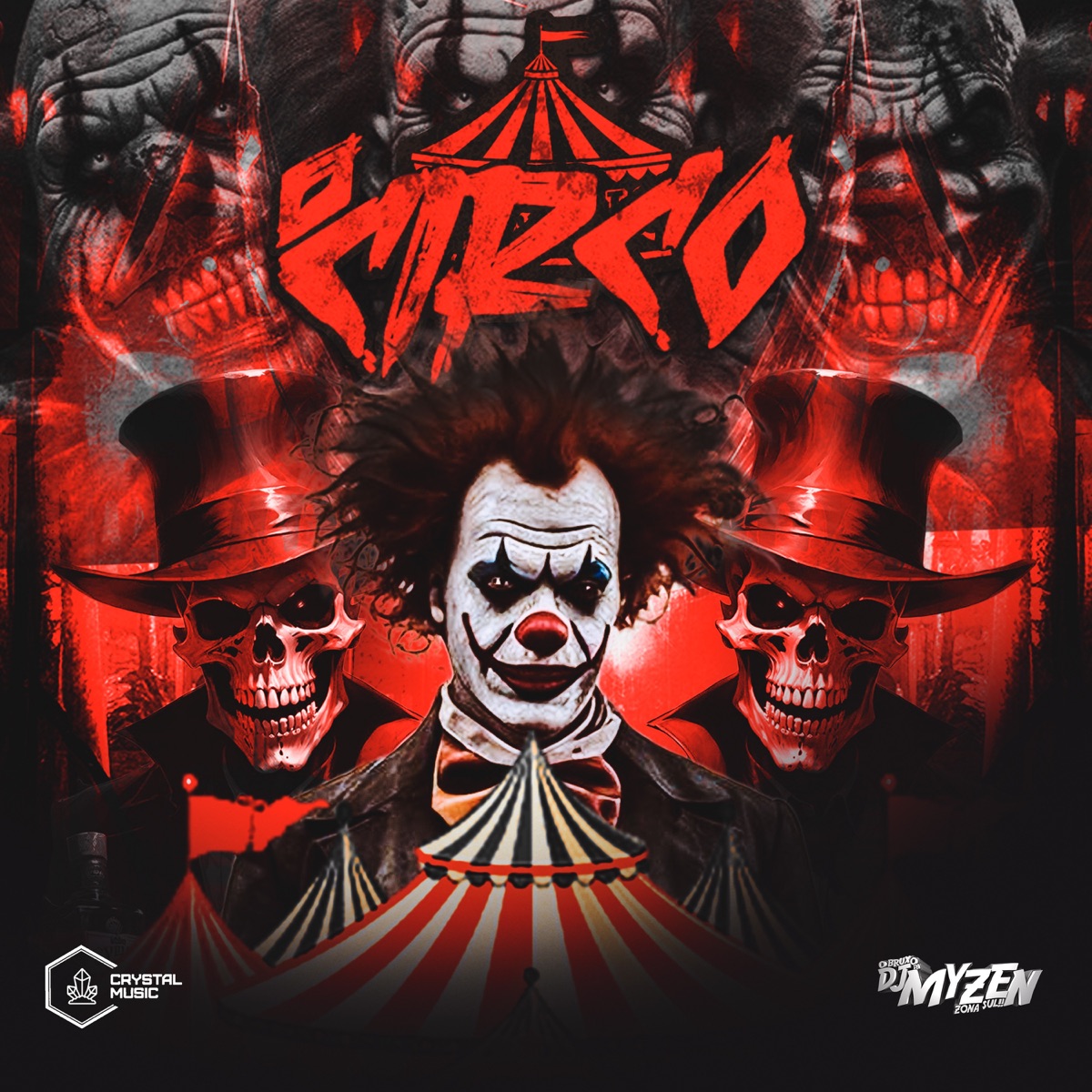 O Circo by DJ MYZEN album cover