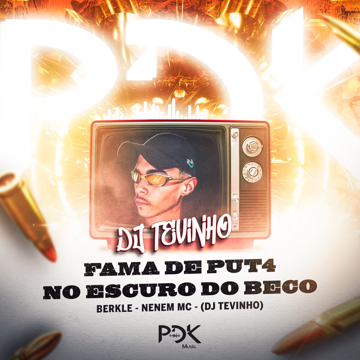 Fama de Put4 no Escuro do Beco - Single by DJ BERKLE, Neném MC & DJ Tevinho album cover